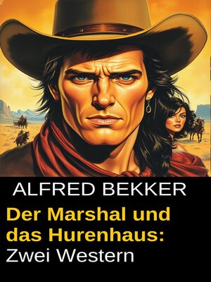 cover image of Der Marshal und das Hurenhaus